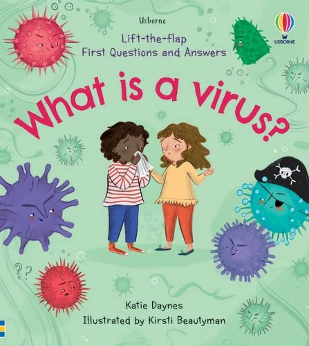 What is a Virus? Usborne Lift-the-Flap First Questions and Answers book for kids