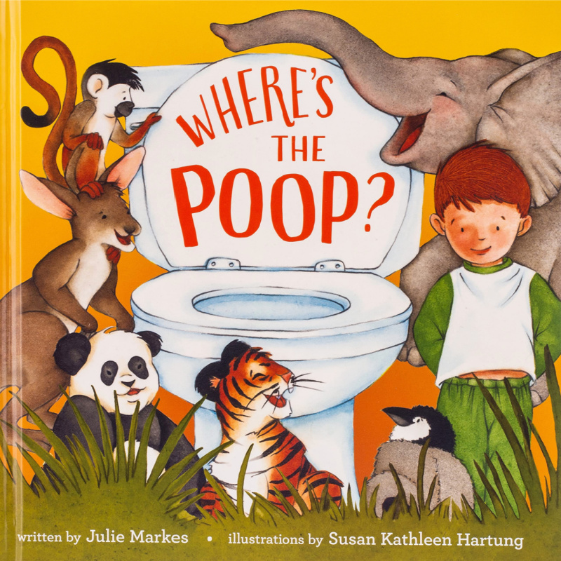 Where the Poop? Picture book about how animals and people poop